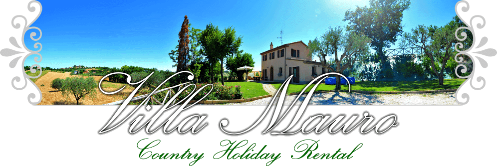Country Holiday Rental House Villa Mauro - Mondolfo PU vacanze nelle Marche - Marche Holidays - Vakantie Villa de Marken